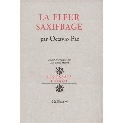 La Fleur Saxifrage - Langue Et Littrature   de octavio paz  Format Beau livre 