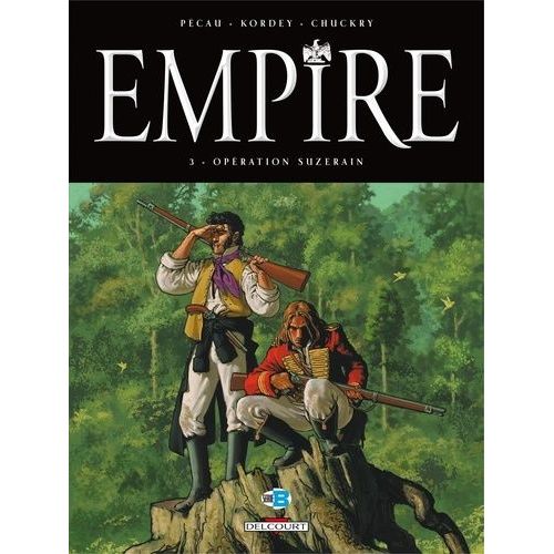 Empire - Tome 3 - Opration Suzerain    Format Album 