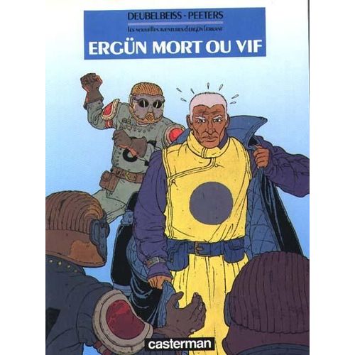 Les Nouvelles Aventures D'ergn L'errant N 1 - Ergn Mort Ou Vif   de Benot Peeters  Format Album 