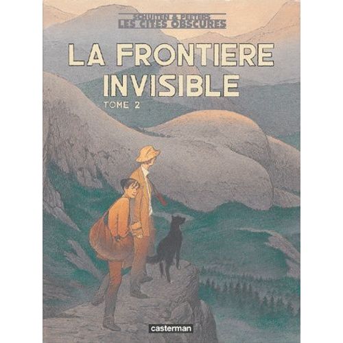 Les Cits Obscures - Tome 2 - La Frontire Invisible   de Schuiten Franois  Format Album 