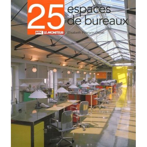 25 Espaces De Bureaux   de Plegrin-Genel Elisabeth  Format Reli 
