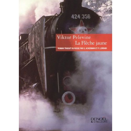 La Flche Jaune   de Pelevine Viktor  Format Beau livre 