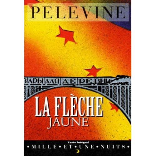 La Flche Jaune    Format Poche 