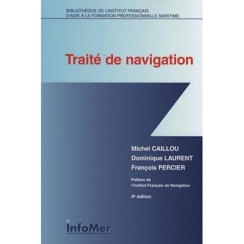 Trait De Navigation   de Caillou Michel  Format Broch 