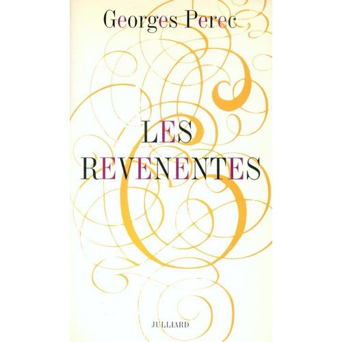 Les Revenentes   de Perec Georges  Format Beau livre 