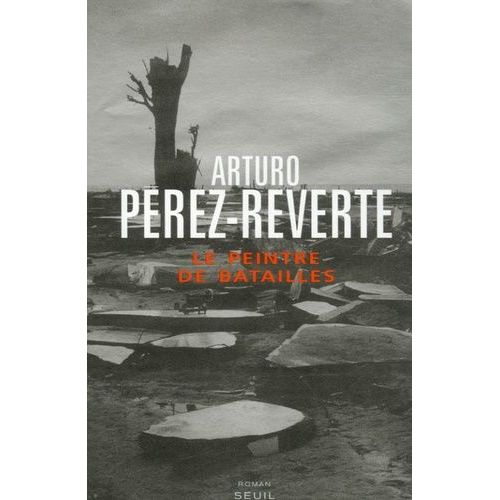Le Peintre De Batailles    Format Grand Format 