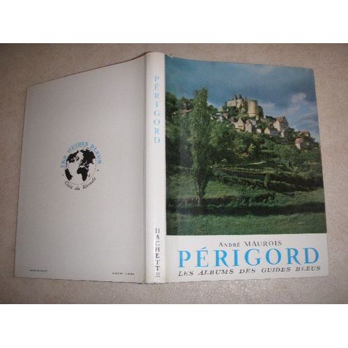 Perigord   de andr maurois 