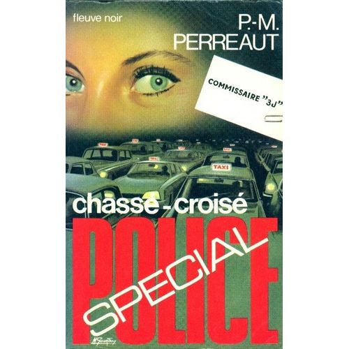 Chass-Crois   de p.m. perreaut  Format Poche 