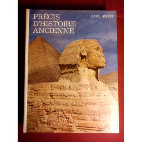 Prcis D'histoire Ancienne   de PETIT, Paul