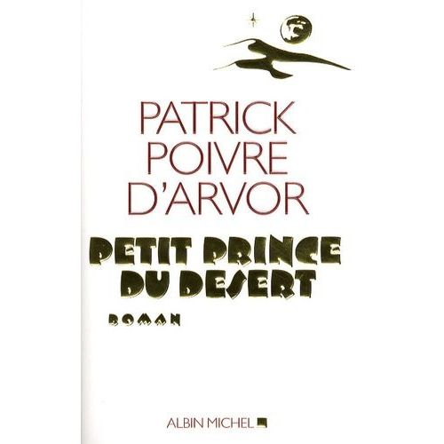 Petit Prince Du Dsert    Format Grand Format 