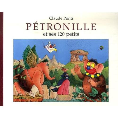 Ptronille Et Ses 120 Petits   de Ponti Claude  Format Poche 