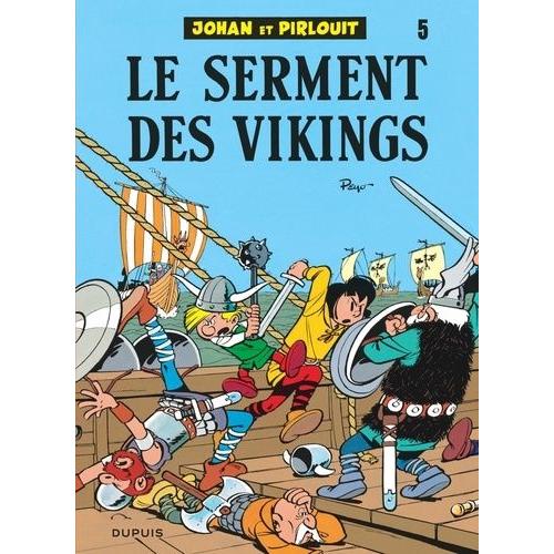 Johan Et Pirlouit Tome 5 - Le Serment Des Vikings   de Peyo  Format Album 