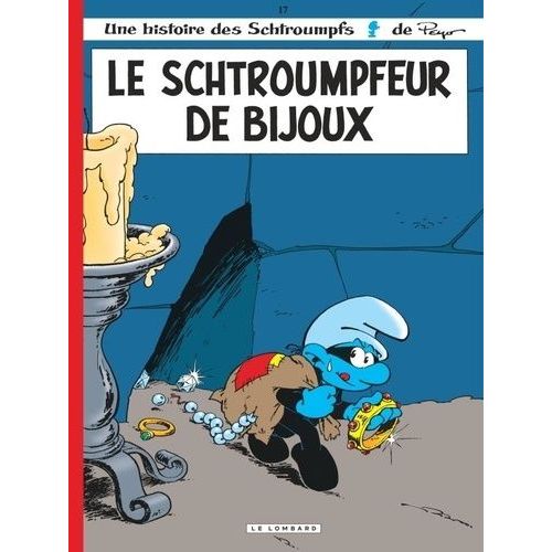 Les Schtroumpfs - Tome 17 - Le Schtroumpfeur De Bijoux    Format Album 
