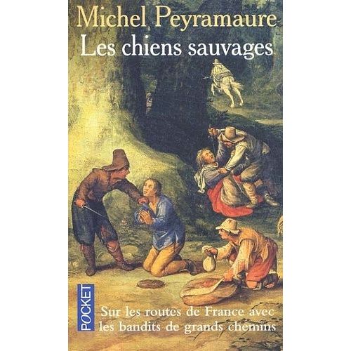Les Chiens Sauvages    Format Poche 