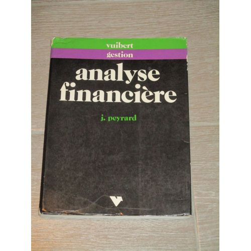 Analyse Financire - Avec Exercices   de Peyrard Josette  Format Broch 