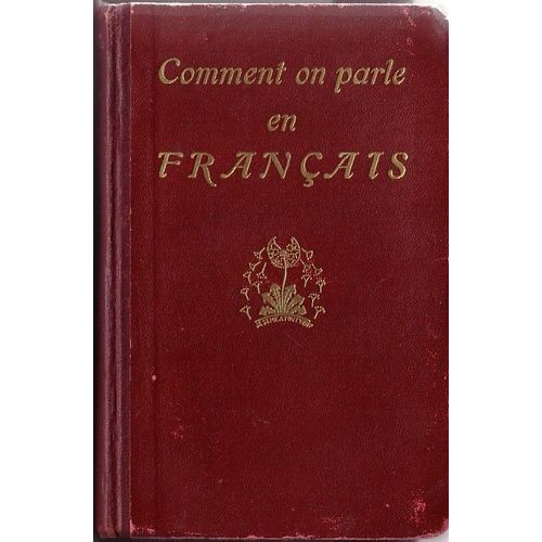 Comment On Parle En Francais   de Martinon, Ph.