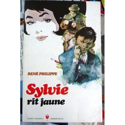 Sylvie Rit Jaune   de ren philippe  Format Poche 