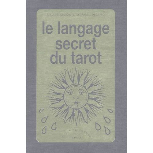 Le Langage Secret Du Tarot   de Picard Marcel  Format Reli 