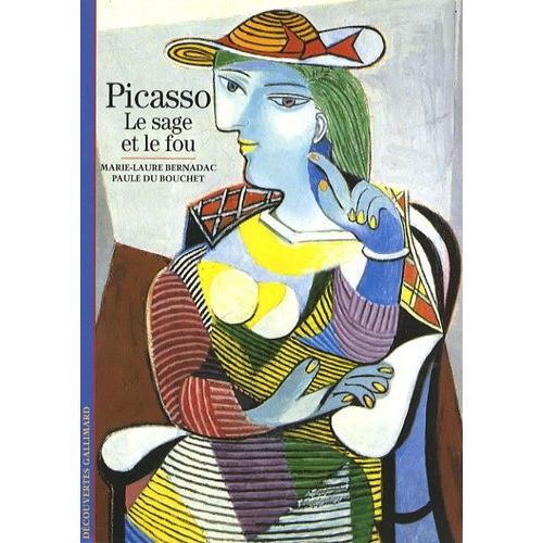 Picasso - Le Sage Et Le Fou   de marie-laure bernadac  Format Poche 
