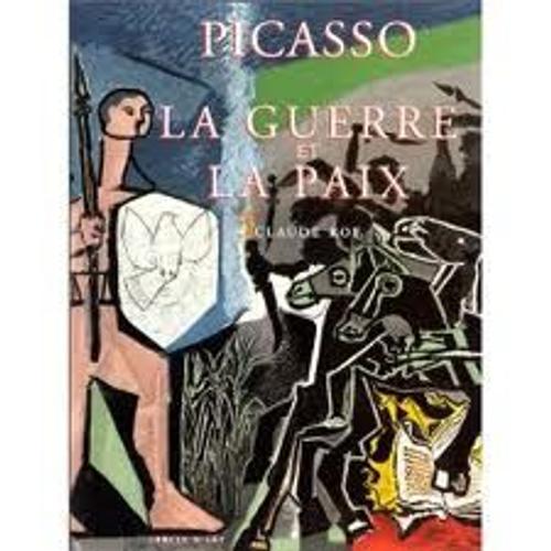 Picasso La Guerre Et La Paix Art Et Culture Rakuten