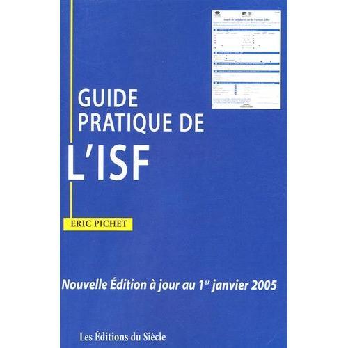 Guide Pratique De L'isf   de Pichet Eric  Format Beau livre 