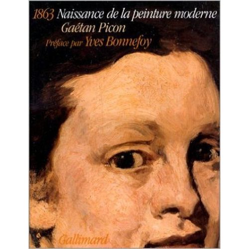 1863, Naissance De La Peinture Moderne    Format Non Precis 
