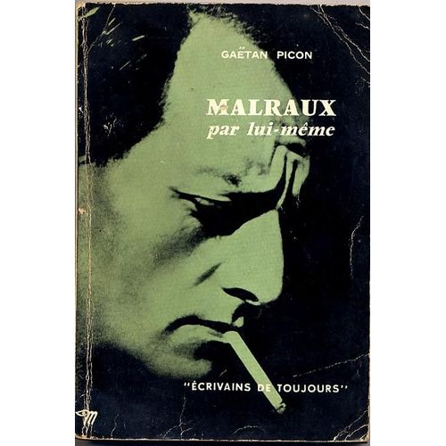 Malraux Par Lui Meme   de gatan picon   Format Poche (Livre)