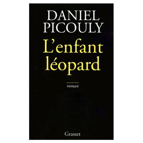L'enfant Leopard   de daniel picouly 