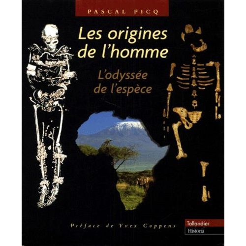 Les Origines De L'homme - L'odysse De L'espce    Format Reli 
