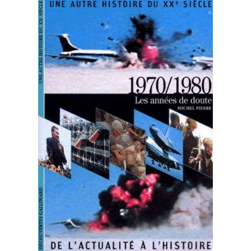 Une Autre Histoire Du Xxe Sicle Tome 8 - 1970-1980   de Pierre Michel  Format Poche 