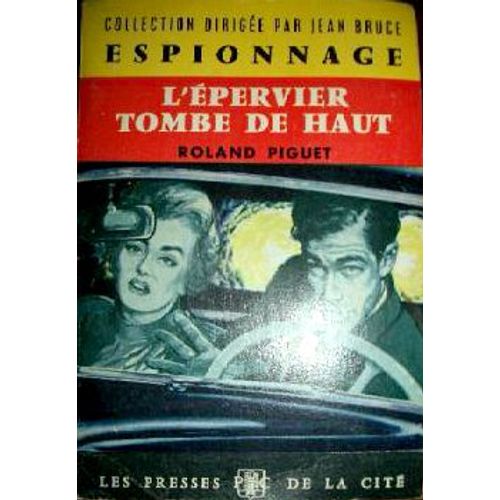 L'pervier Tombe De Haut   de roland piguet