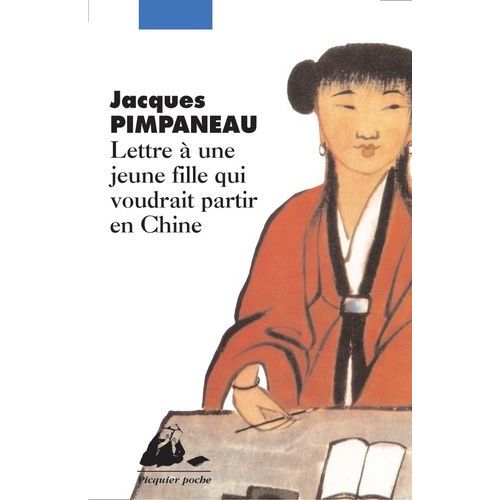 Lettre  Une Jeune Fille Qui Voudrait Partir En Chine    Format Poche 