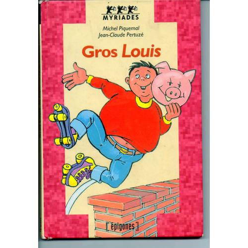 Gros Louis - Enfant, jeunesse | Rakuten