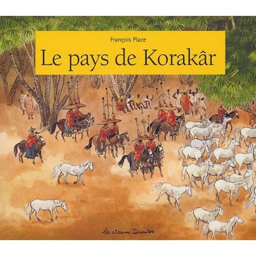 Le Pays De Korakr   de Place Franois  Format Album 