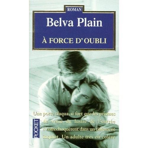 A Force D'oubli    Format Poche 