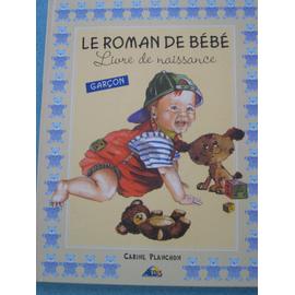 Le Roman De Bebe Livre De Naissance Garcon Rakuten