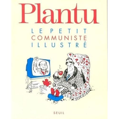 Le Petit Communiste Illustr   de Plantu  Format Broch 