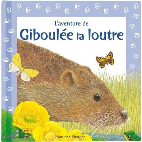 L'aventure De Giboule La Loutre   de maurice pledger  Format Album 