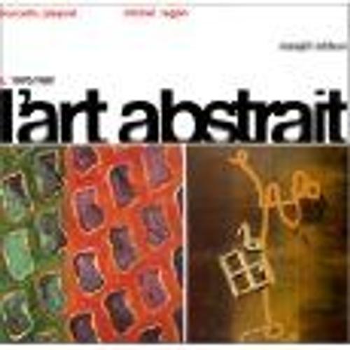 L'art Abstrait - N 5 - L'art Abstrait   de marcelin pleynet 