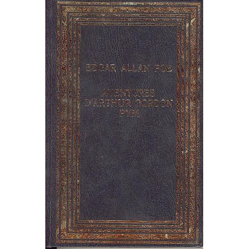 Aventures D'arthur Gordon Pym   de POE, Allan Edgar  Format Cuir 
