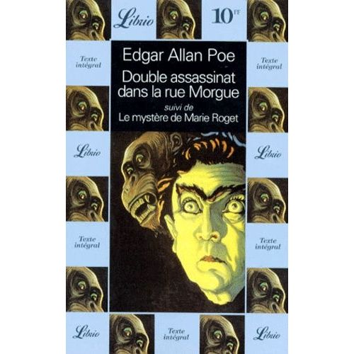 Double Assassinat Dans La Rue Morgue Suivi De Le Mystre De Marie Roget   de edgar allan poe  Format Poche 