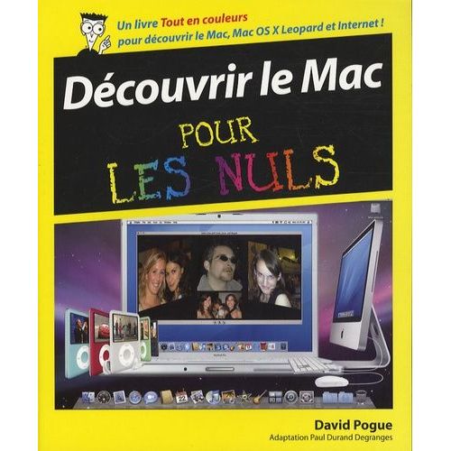 Dcouvrir Le Mac Pour Les Nuls   de Pogue David  Format Broch 