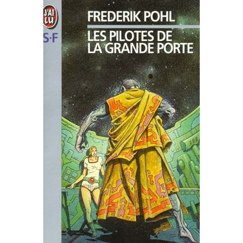 Les Pilotes De La Grande Porte   de frederik pohl  Format Poche 