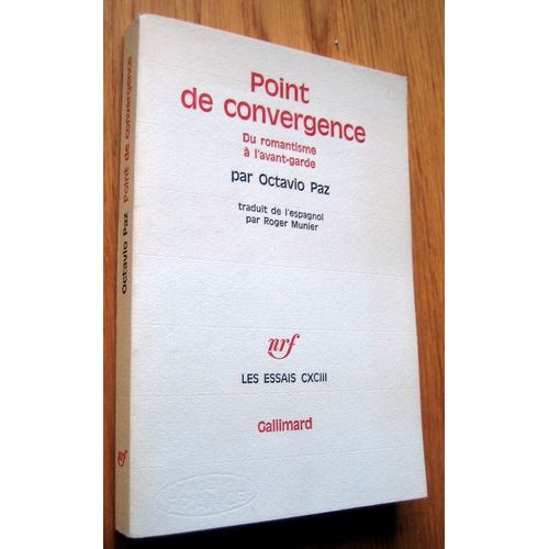 Point De Convergence. Du Romantisme  L'avant-Garde   de octavio paz