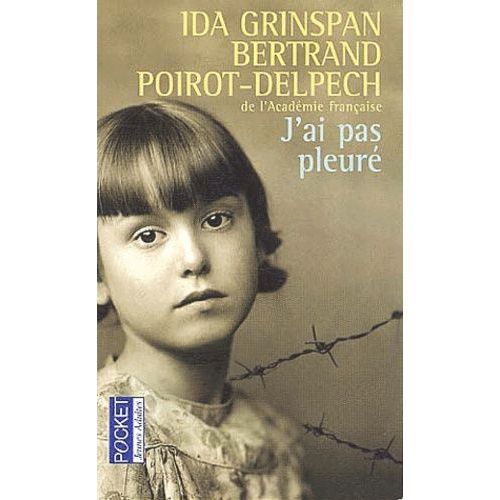 J'ai Pas Pleur   de Poirot-Delpech Bertrand  Format Poche 