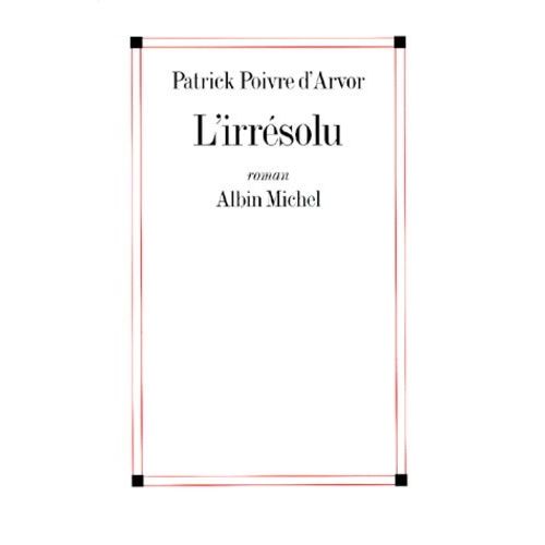 L'irresolu    Format Beau livre 