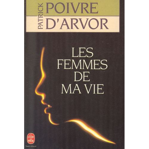 Les Femmes De Ma Vie    Format Poche 
