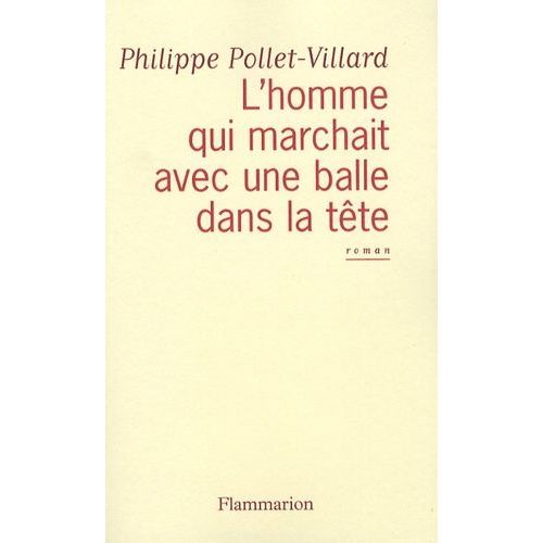 L'homme Qui Marchait Avec Une Balle Dans La Tte    Format Non Precis 