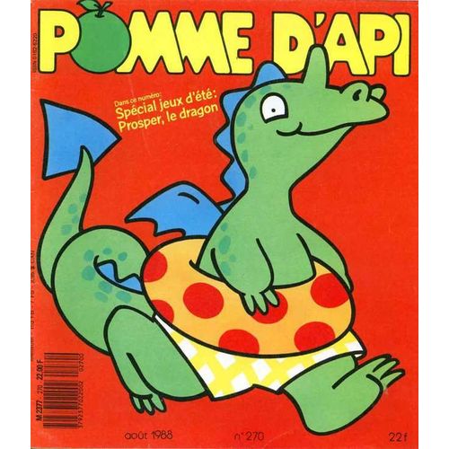 Pomme D'api  N 270 : Special Jeux D't: Prosper Le Dragon