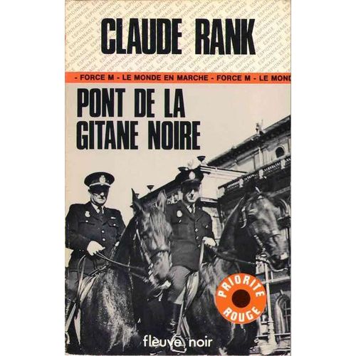 Pont De La Gitane Noire   de claude rank 